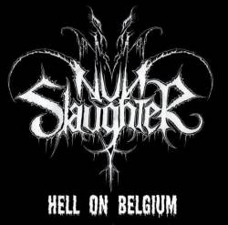 Nunslaughter : Hell on Belgium